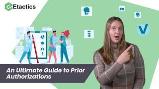 An Ultimate Guide to Prior Authorizations