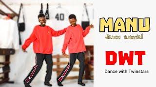 Phina ft. Jay Melody - MANU (DANCE TUTORIAL BY TWINSTARS AFRICANA)