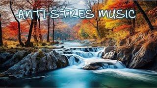 MUSICA RELAJANTE ANTI-ESTRÉS, ANTI-STRESS RELAXING MUSIC 