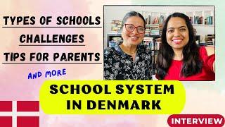 Understand the School System in Denmark | International Schools Curriculum | #kritiprajapati