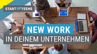 So implementierst du New Work in dein Unternehmen!