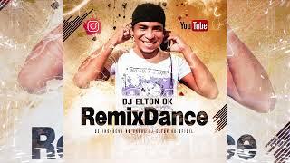 Remix Dance 01   Dj Elton Ok