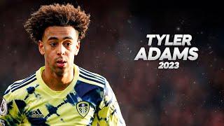 Tyler Adams - Full Season Show - 2023ᴴᴰ