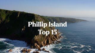 Top 15 Places to Visit on Phillip Island