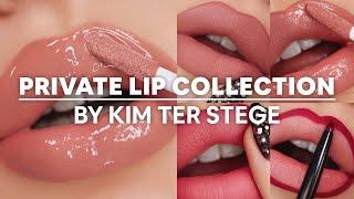 COLLAB REVEAL  Private Lip Collection by Kim ter Stege X Private Society Cosmetics