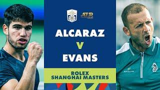 Carlos Alcaraz vs Dan Evans Highlights | Rolex Shanghai Masters 2023