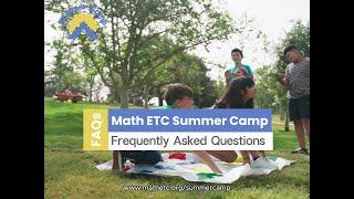 Math ETC Summer Camp 2024 FAQ