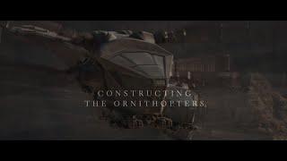 Constructing The Ornithopters - Dune (2021) Special Feature