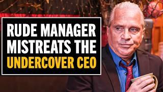 Manager Mistreats Waiter But Gets Caught By Undercover CEO