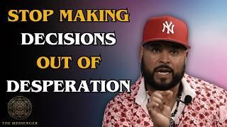 The Importance of Making Empowered Decisions vs Disempowered Decisions -Ep: 29