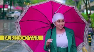 BUREEQO YAR|MARNABA YAR YAN LAGA DAREMIN|OFFICIAL VIDEO 2024