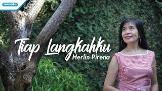 Tiap Langkahku - HYMN - Herlin Pirena (Official lyric video)