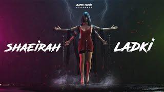 SHAEIRAH LADKI (Lyrical Video) - Batsy | Rap Song | Latest Song 2022