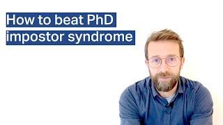 How to cope with PhD impostor syndrome