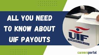 All You Need To Know About UIF Payouts | Careers Portal