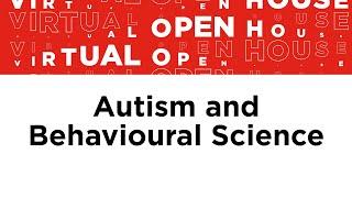 Autism and Behavioural Science