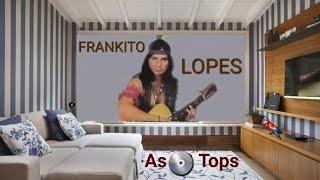 Frankito Lopes - O Índio Apaixonado -- (-BusTopShow-) - #MarioLenner