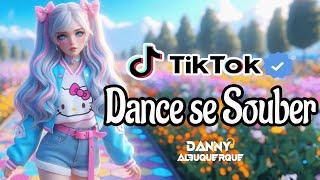 Dance se souber~ {TikTok} 2024 