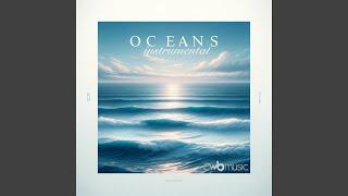 Oceans (Instrumental Version)