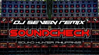 SEVEN DELACRUZ REMIX_SOUNDCHECK 2025 | SOUND HUNTER MUSIC PRODUCER