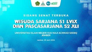 WISUDA SARJANA S1 LVIX DAN PASCASARJANA S2 XLI UIN KHAS JEMBER