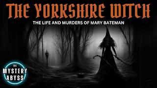 The Yorkshire Witch | Halloween True Crime Documentary