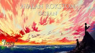 Avalan RokSston - Ocean (fraty edit)