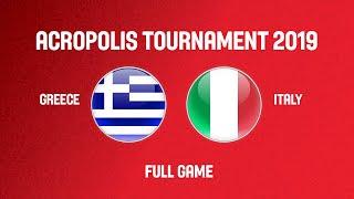 Greece v Italy - Full Game - Acropolis Tournament 2019