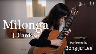 Milonga - Jorge Cardoso / 이봉주 (Bong Ju Lee)