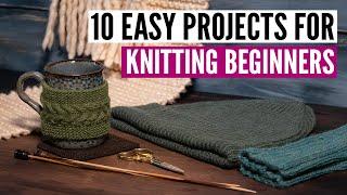 10 fast and easy knitting projects for beginners