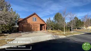 2978 NW Bordeaux Lane, Bend, Oregon ~ For Sale!