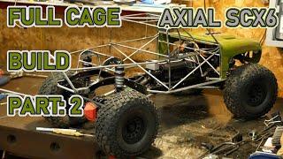 AXIAL 1/6 SCALE SCX6: FULL CAGE BUILD: PART 2