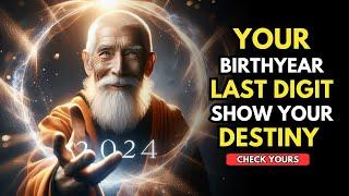 What The Last Digit of Your Birth Year Means You'll Be SHOCKED Buddhist Teachings | Buddhism Wisdom