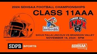 Sioux Falls Lincoln vs Brandon Valley (2024 Class 11AAA Football Championship) | SDPB Sports