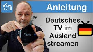 Instructies: Stream Duitse tv in het buitenland met Fire TV! (VPN-TESTER)