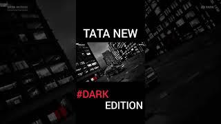 TATA new dark edition #pbc #shorts #tata