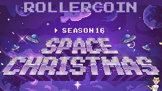 Rollercoin | Season 16 - Space Christmas Now Live