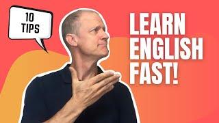 My 10 Tips for Learning English