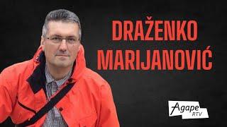 DUHOVNO I TJELESNO ZDRAVLJE. Što jedemo i oboljevamo? Tako je govorio Dražen Marijanović. @agapertv