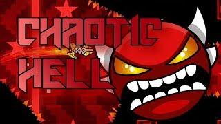 [On mobile] Chaotic Hell by MrSaTurNuZ [Insane demon].