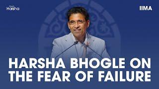 Harsha Bhogle on the Fear of Failure