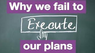 Madan Pillutla: Why we fail to execute our plans | London Business School