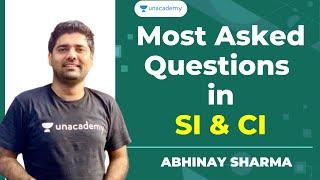 Most Asked Questions in SI & CI | Unacademy Live - SSC Exams | Abhinay Sharma