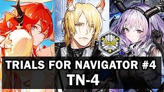 [Arknights] Trials for Navigator #4 | Easy clear TN-4