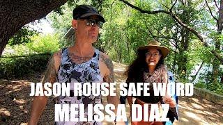 MELISSA DIAZ JASON ROUSE SAFE WORD