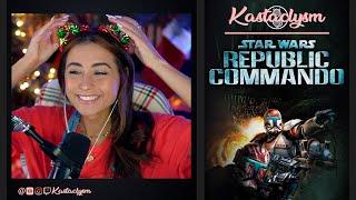 Star Wars: Republic Commando (Pt.1) | Kastaclysm