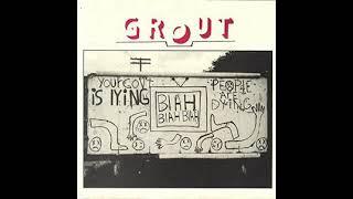 Grout, Self titled E.P. (Full)