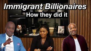 Came with NOTHING, now BILLIONAIRES | Immigrant Success Stories: You NEED to know their Story