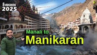 Manikaran | Manali To Manikaran | Manikaran Sahib | Manikaran Tour Guide