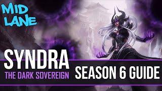 League of Legends Syndra Guide | Season 6 | Patch 6.13